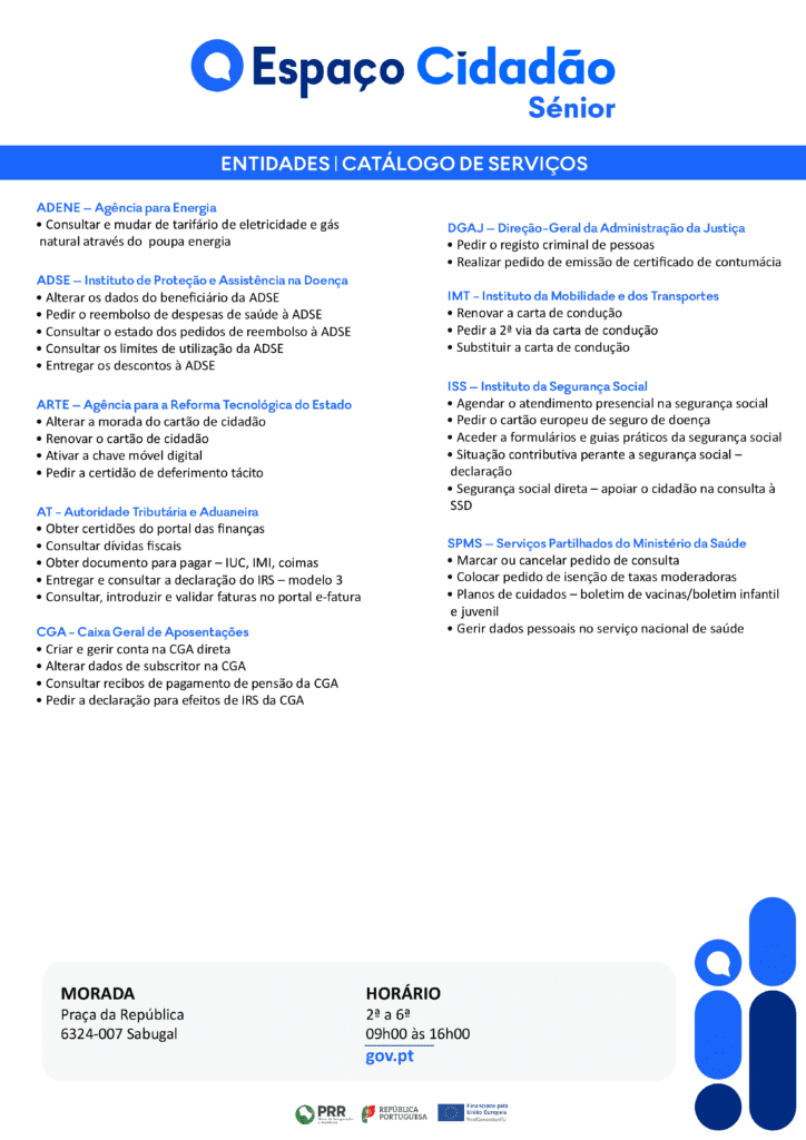 Cartaz informativo com listagem de entidades e serviços disponíveis no Espaço Cidadão Sénior de Sabugal, incluindo ADENE, ADSE, ARTE, AT, CGA, DGAJ, IMT, ISS, SPMS.